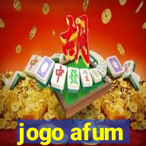 jogo afum